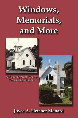 bokomslag Windows, Memorials, and More