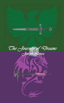 Joseph Lopez - The Journey of Dreams, Häftad