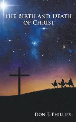 Birth and Death of Christ 1