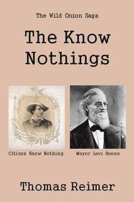Thomas Reimer - The Know Nothings, Häftad