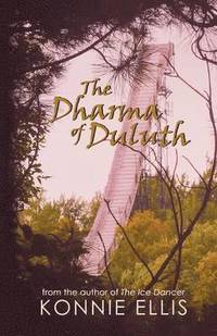 bokomslag The Dharma of Duluth