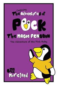 bokomslag Continuing Adventures of Puck the Magic Penguin