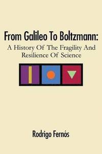 bokomslag From Galileo To Boltzmann