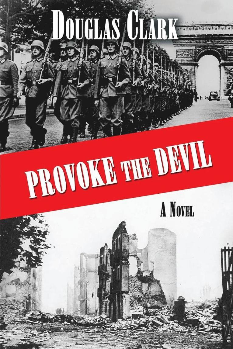 Douglas Clark - Provoke The Devil, Häftad