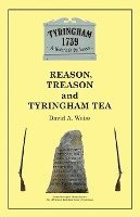 bokomslag Reason, Treason and Tyringham Tea