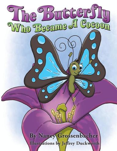 bokomslag Butterfly Who Became a Cocoon