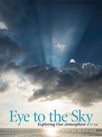 bokomslag Eye to the Sky - Exploring Our Atmosphere, Second Edition