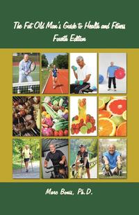 bokomslag The Fat Old Man's Guide to Health and Fitness