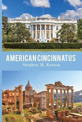 American Cincinnatus 1