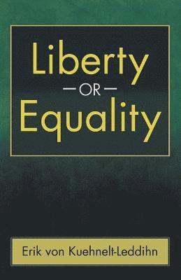 Liberty or Equality 1