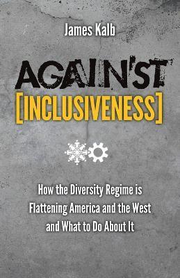 Against Inclusiveness 1