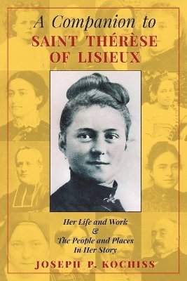 bokomslag Companion to Saint Therese of Lisieux