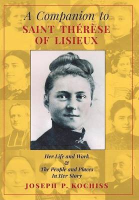 bokomslag Companion to Saint Therese of Lisieux