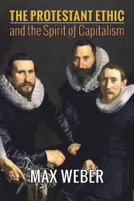 bokomslag Protestant Ethic and the Spirit of Capitalism
