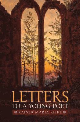 Rainer Maria Rilke - Letters to a Young Poet, Häftad