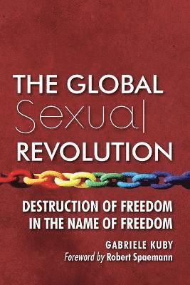 bokomslag Global Sexual Revolution