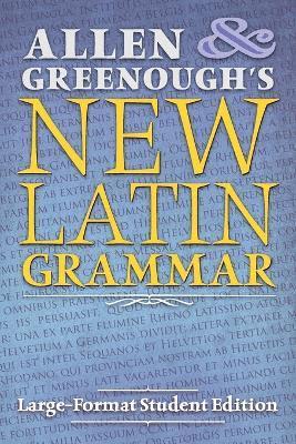 bokomslag Allen and Greenough's New Latin Grammar