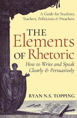 The Elements of Rhetoric 1