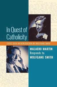 bokomslag In Quest of Catholicity