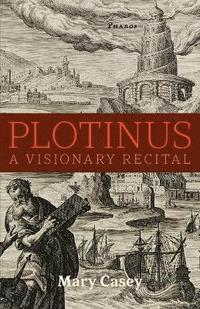 bokomslag Plotinus a Visionary Recital