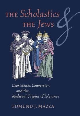 bokomslag Scholastics and the Jews