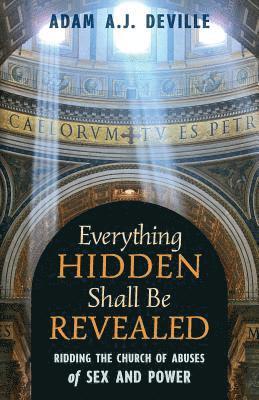 Everything Hidden Shall Be Revealed 1