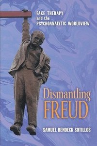 bokomslag Dismantling Freud