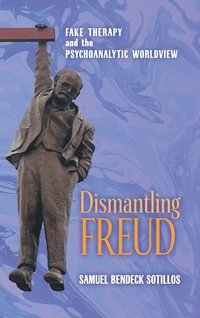 bokomslag Dismantling Freud