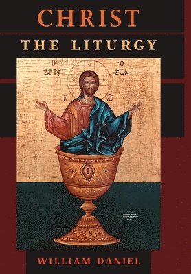 Christ the Liturgy 1