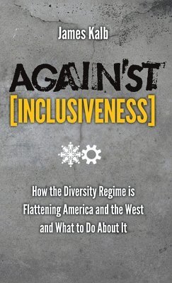 Against Inclusiveness 1