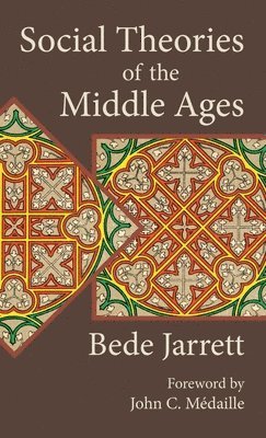 bokomslag Social Theories of the Middle Ages