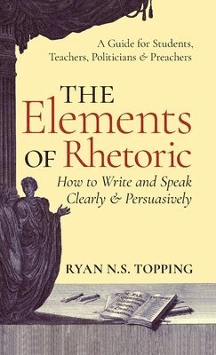 The Elements of Rhetoric 1