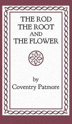 The Rod, the Root and the Flower 1