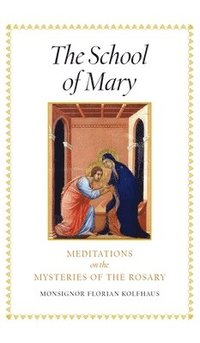 bokomslag The School of Mary