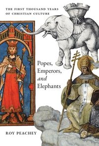 bokomslag Popes, Emperors, and Elephants