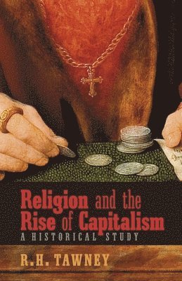 Religion and the Rise of Capitalism 1