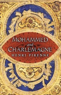 bokomslag Mohammed and Charlemagne