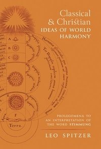 bokomslag Classical and Christian Ideas of World Harmony