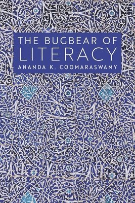 Bugbear of Literacy