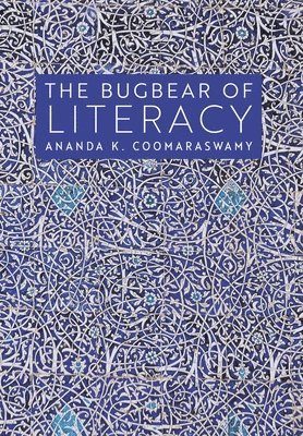 The Bugbear of Literacy 1