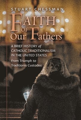 Faith of Our Fathers 1