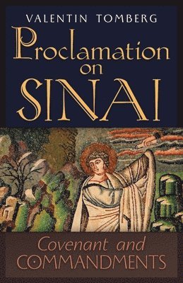 Valentin Tomberg - Proclamation on Sinai, Häftad