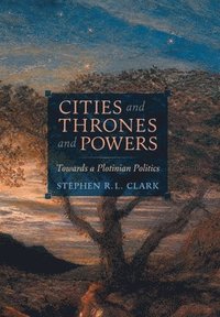 bokomslag Cities and Thrones and Powers