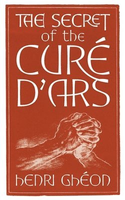 Secret of the Curé d'Ars