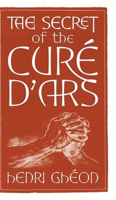 Secret of the Curé d'Ars