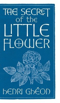 The Secret of the Little Flower 1