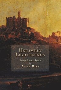 bokomslag Untimely Lightenings