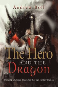 bokomslag THE Hero and the Dragon