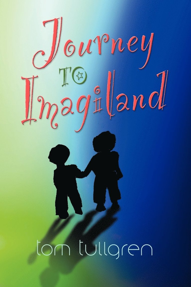 Journey to Imagiland 1