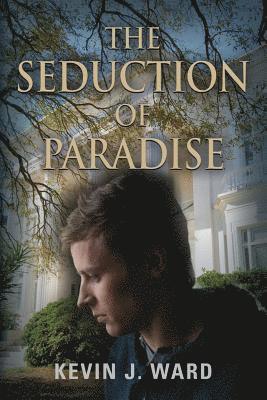 The Seduction of Paradise 1